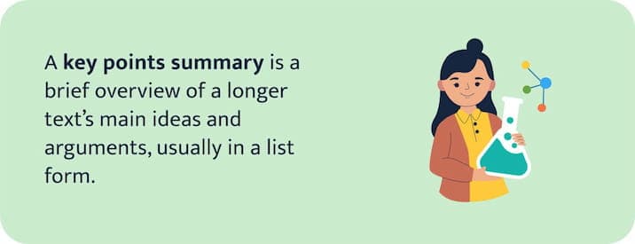 The picture provides the definition of a key points summary.