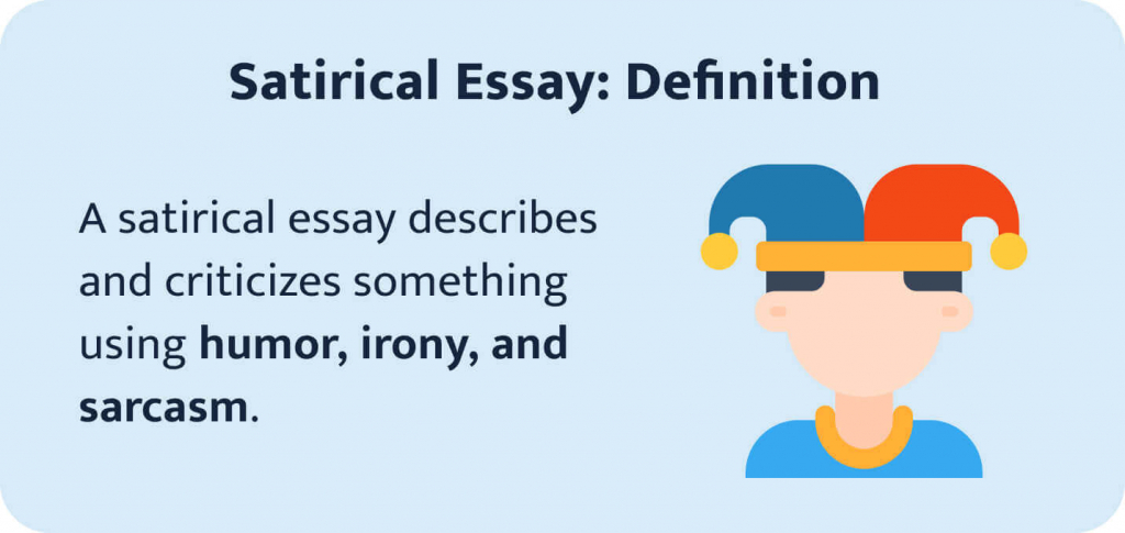 The picture shows the definition of a satirical essay.