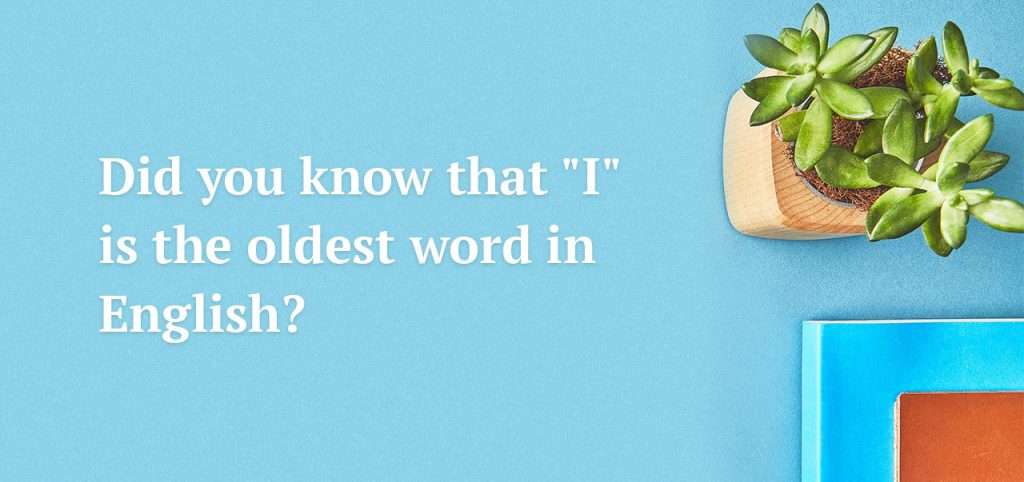 The oldest word in English fact.