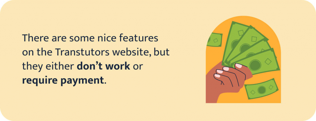 The picture talks about the features of the Transtutors website.