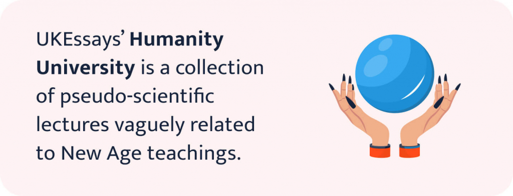 The picture explains what UKEssays' Humanity University is.