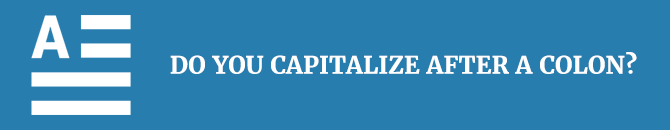 do-you-capitalize-after-a-colon