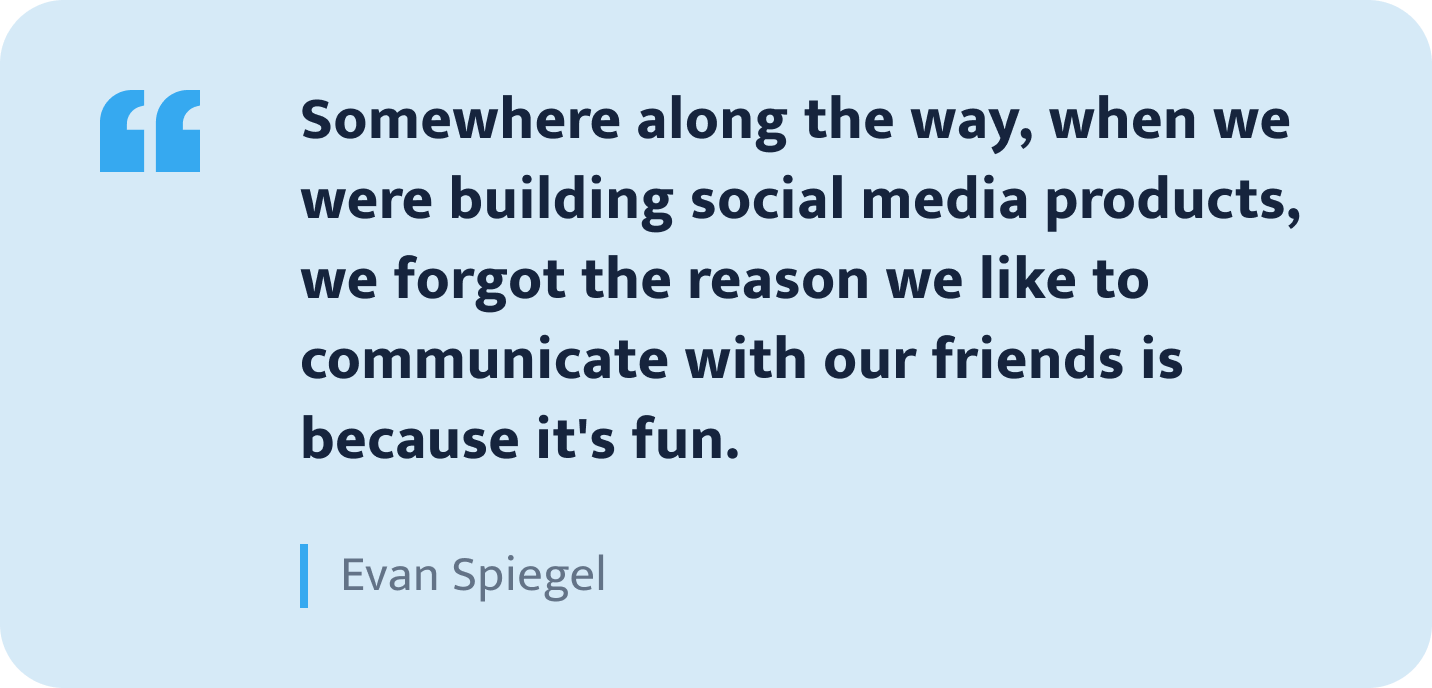 Evan Spiegel quote.