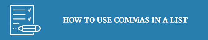 how-to-use-commas-in-a-list