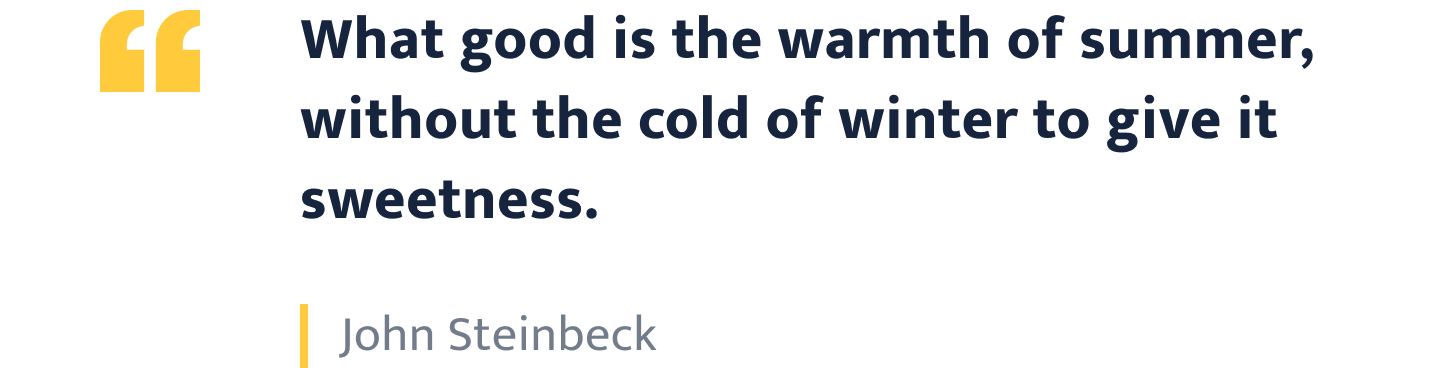 John Steinbeck quote.