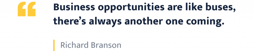 Richard Branson quote.