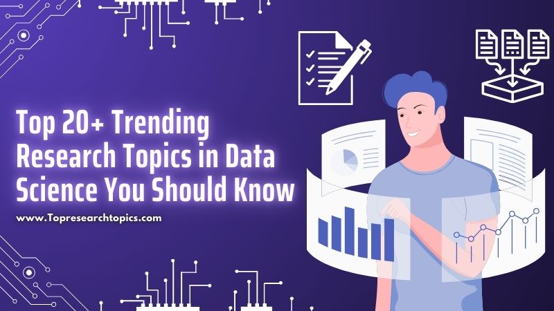 trending research topics in data science